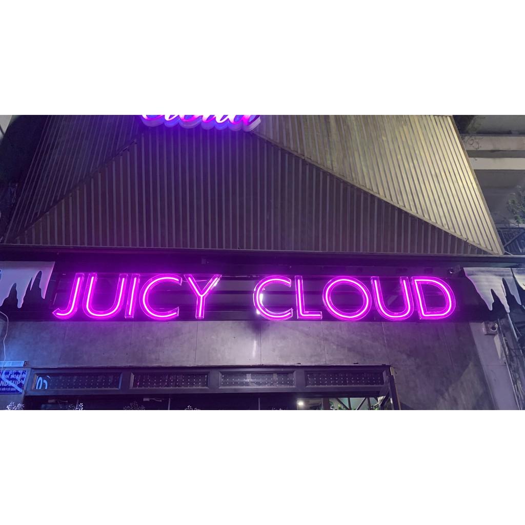 Đèn Led Neon Sign Bảng Hiệu Ngoài Trời JUICY CLOUD - Đèn Ngoài Trời Uốn Chữ