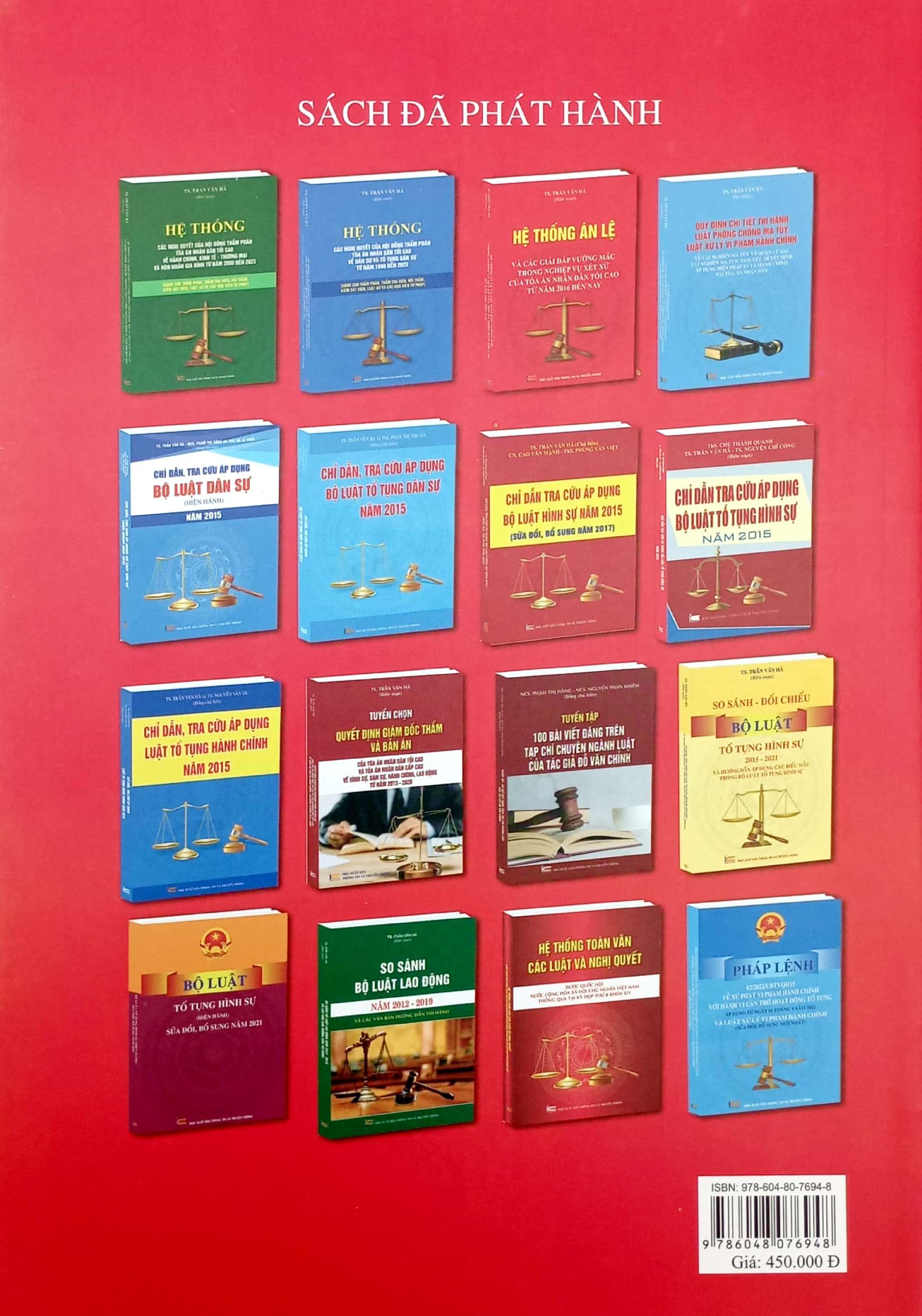 Hệ Thống Các Nghị Quyết Của Hội Đồng Thẩm Phán Tòa Án Nhân Dân Tối Cao Về Hình Sự Và Tố Tụng Hình Sự Từ Năm 1986 Đến 2023 (Dành Cho Phẩm Phán, Thẩm Tra Viên, Hội Thẩm, Kiểm Soát Viên, Luật Sự Và Các Học Viên Tư Pháp)