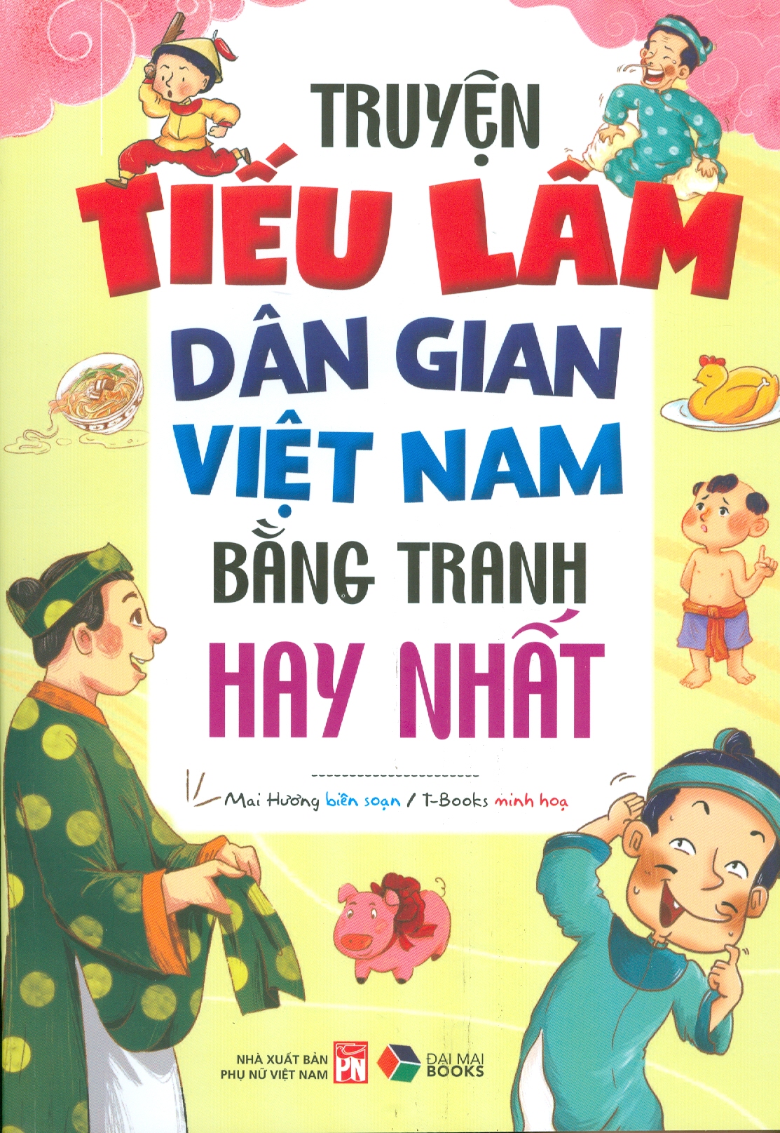 Truyện Tiếu Lâm Dân Gian Việt Nam Bằng Tranh Hay Nhất