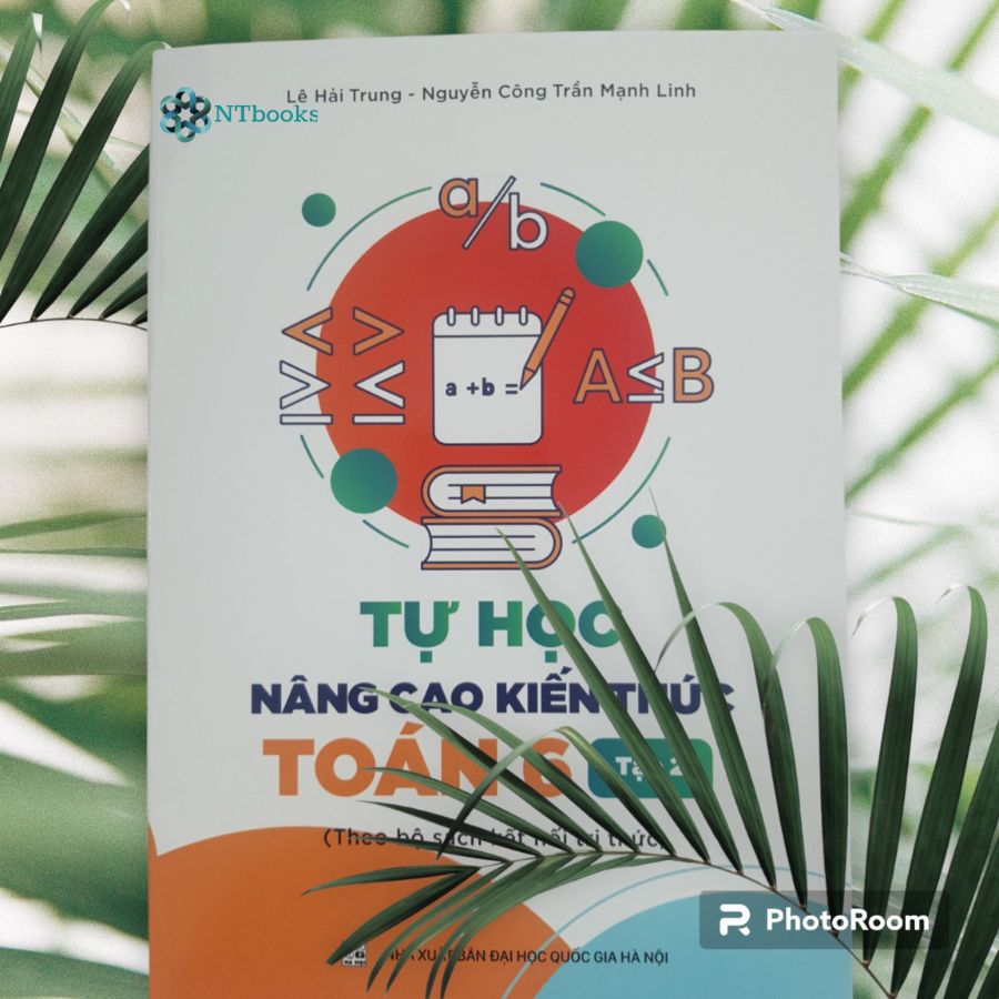 Combo 2 cuốn Sách Tự Học Nâng Cao Kiến Thức Toán 6 Tập 1 + Tập 2 - Theo Bộ sách kết nối tri thức