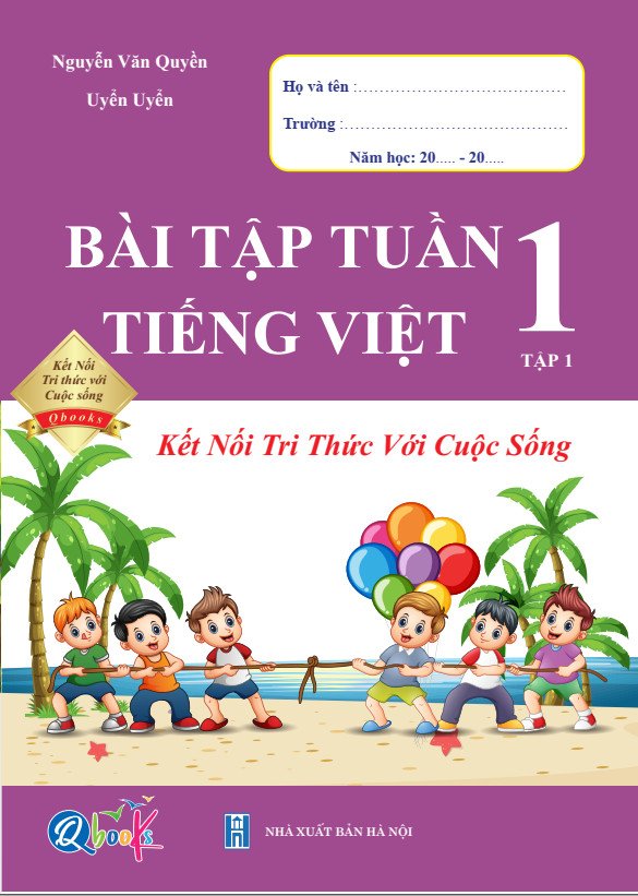 Combo Bài Tập Tuần và Đề Kiểm Tra Toán và Tiếng Việt lớp 1 - Kết Nối Tri Thức Với Cuộc Sống - Học Kì 1 (4 cuốn)