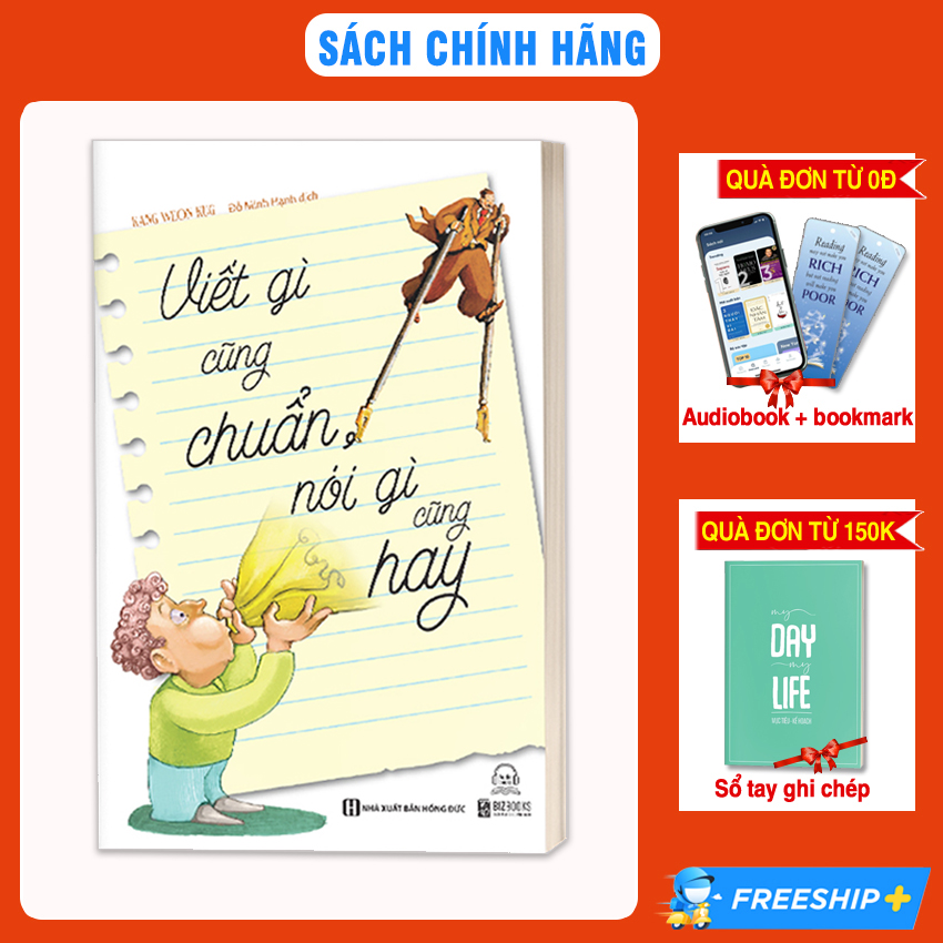 Sách - Viết gì cũng chuẩn, nói gì cũng hay - Nicebooks Tặng Sổ Tay và Sách nói