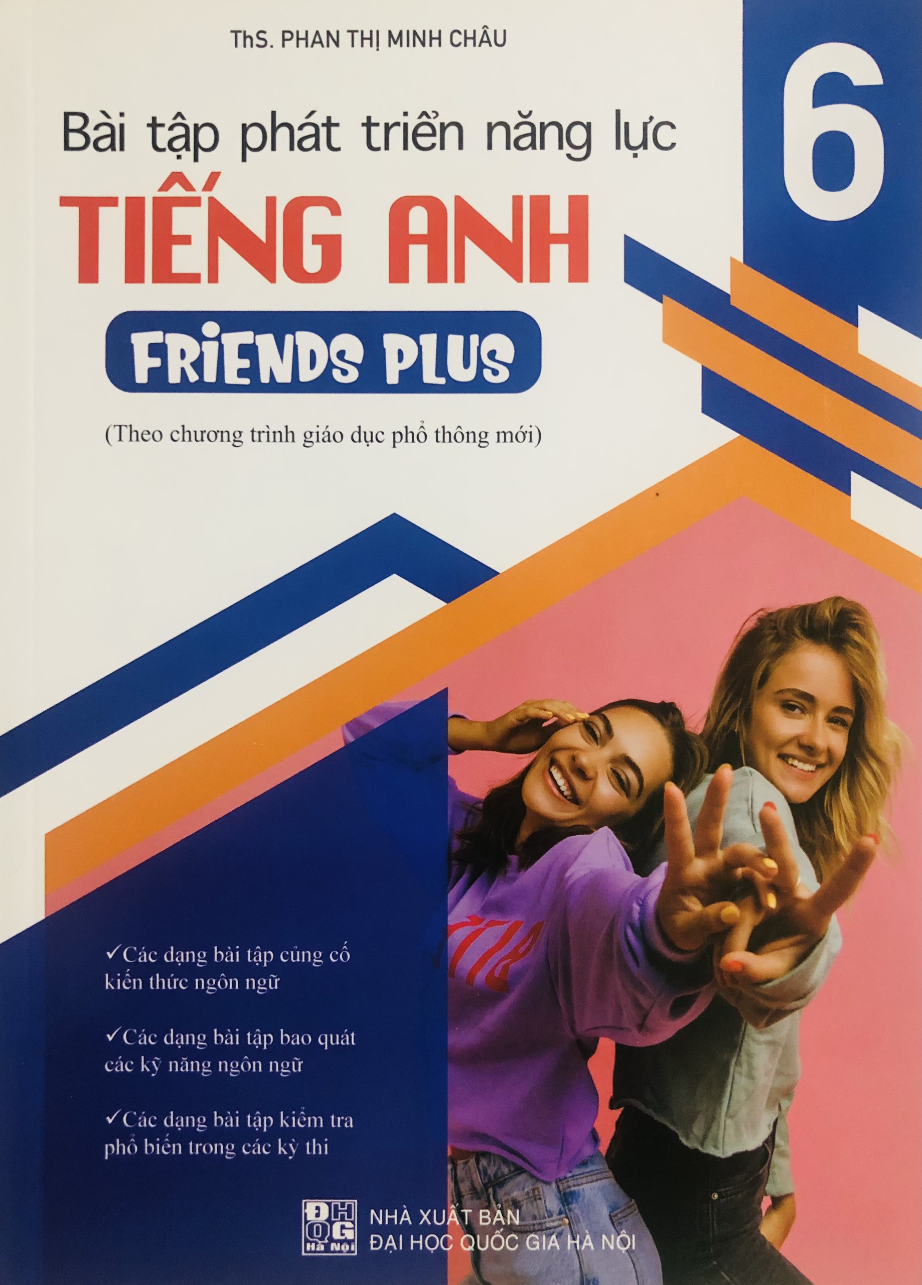 Bài Tập Phát Triển Năng Lực Tiếng Anh 6 (Dùng Kèm Friends Plus)