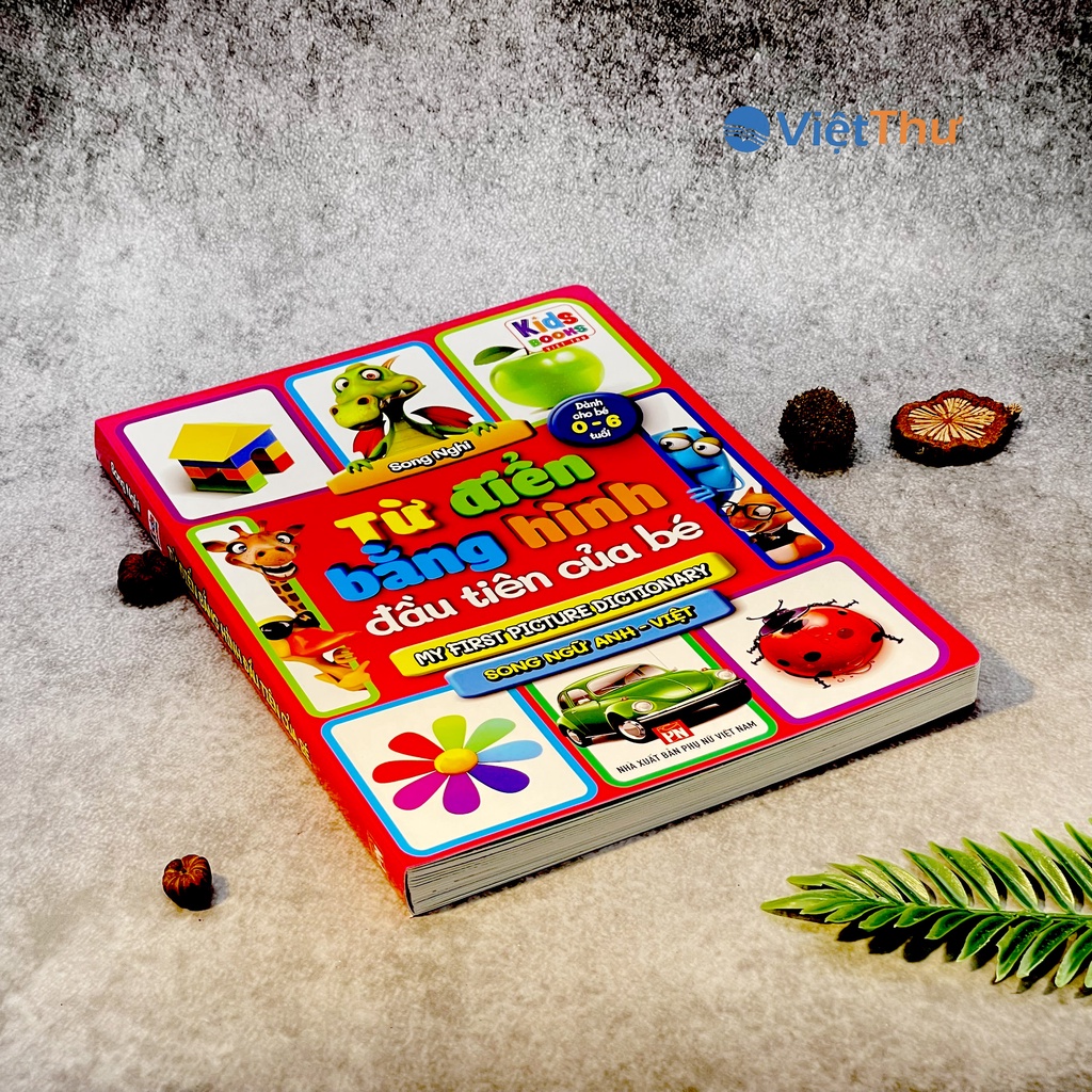 Từ Điển Bằng Hình Đầu Tiên Của Bé - Bách Khoa Tri Thức