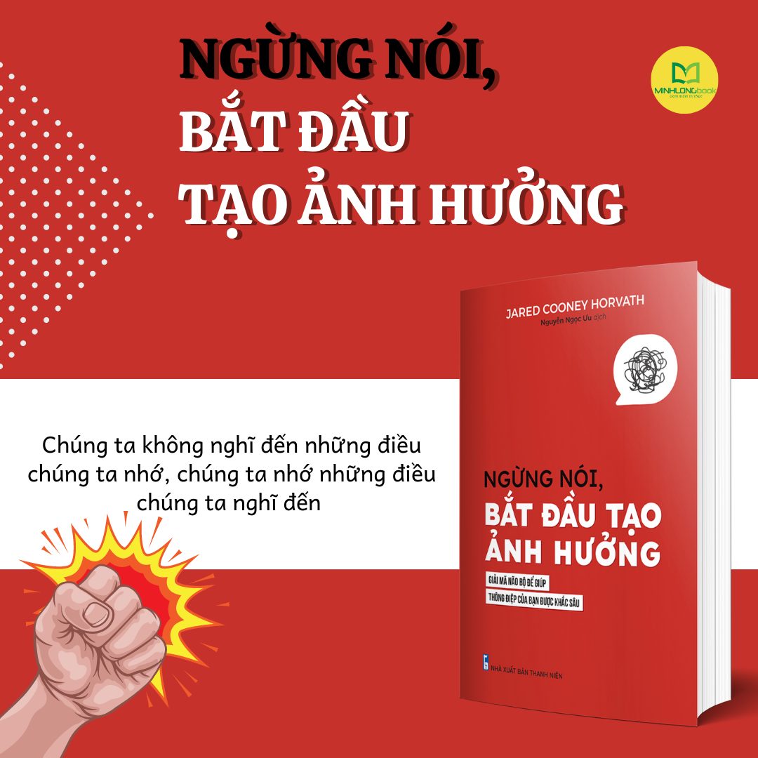 Sách: Ngừng nói, bắt đầu tạo ảnh hưởng