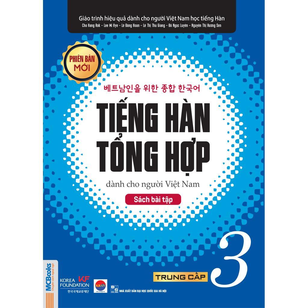 Sách - Bài Tập Tiếng Hàn Tổng Hợp Trung Cấp 3 - Luyện Càng Nhiều Nhớ Càng Lâu - MCBooks