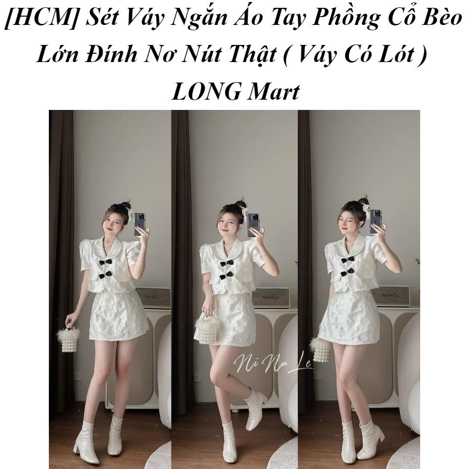 [HCM] Sét Váy Ngắn Áo Tay Phồng Cổ Bèo Lớn Đính Nơ Nút Thật ( Váy Có Lót )