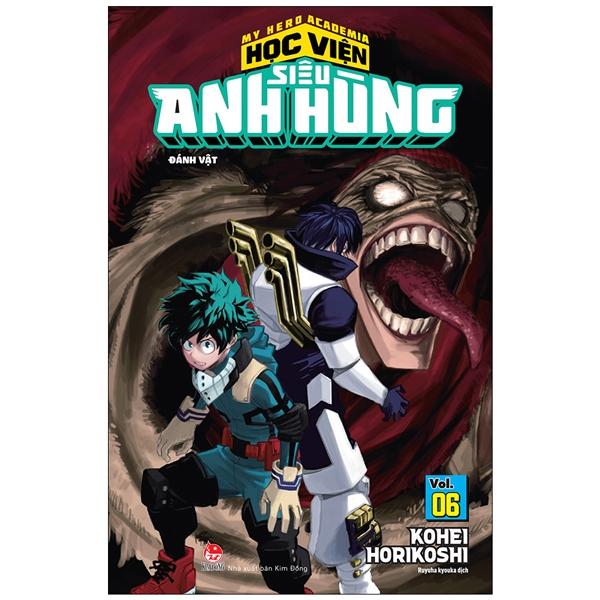 My Hero Academia - Học Viện Siêu Anh Hùng - Tập 6