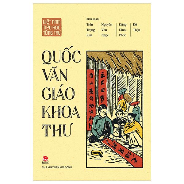 Sách - Việt Nam Tiểu Học Tùng Thư - Quốc Văn Giáo Khoa Thư (Tái Bản 2025)