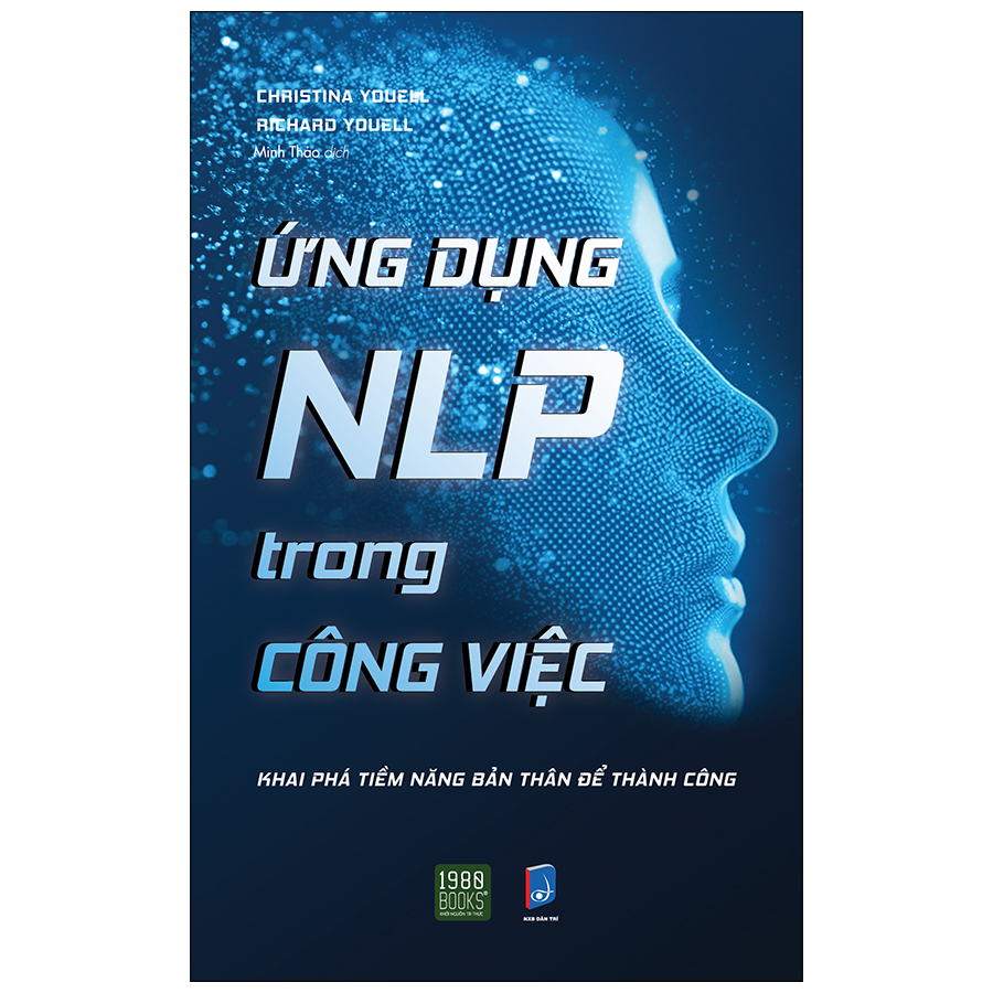 Ứng Dụng NLP Trong Công Việc - Khai Phá Tiềm Năng Bản Thân Để Thành Công