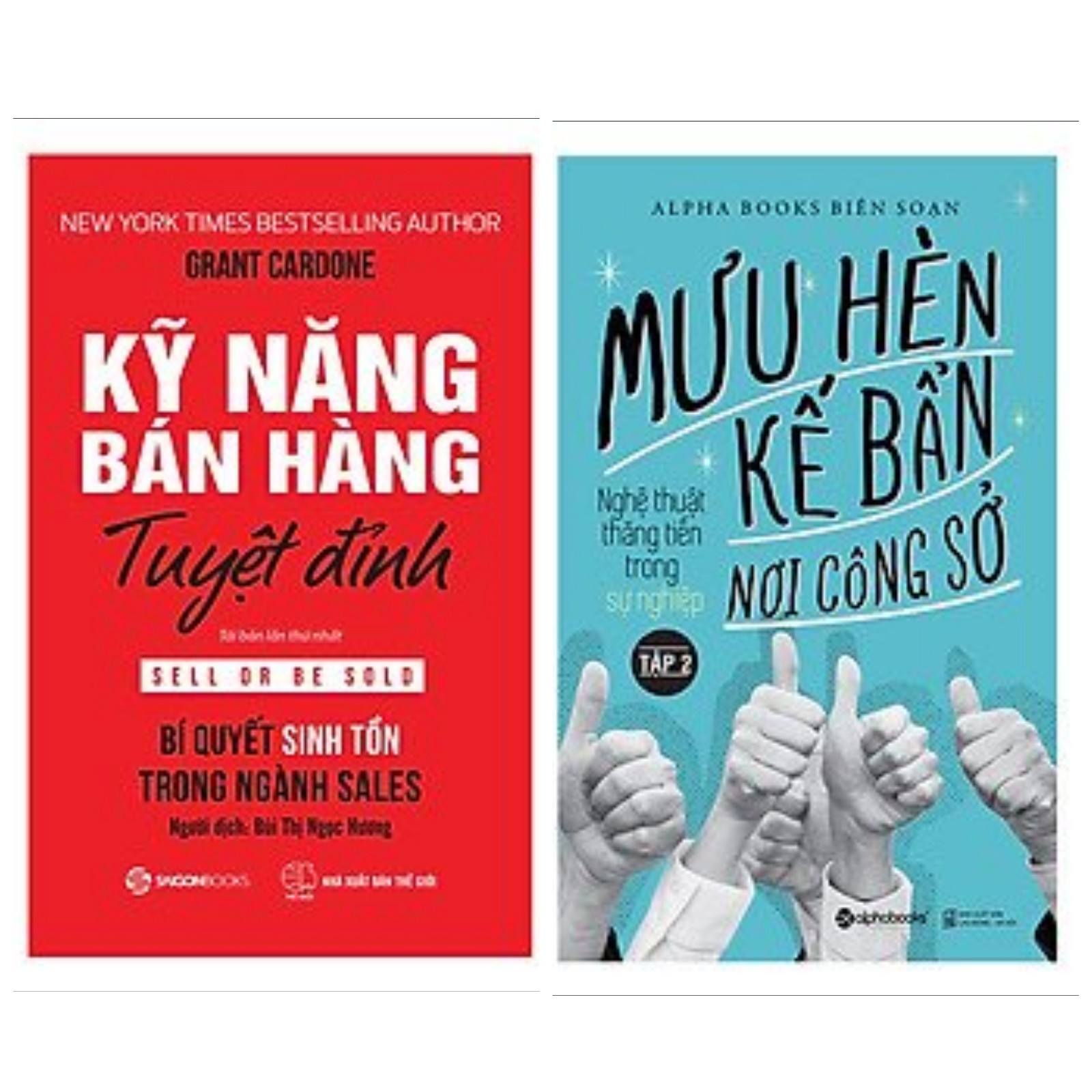 Combo 2 cuốn giúp bạn thành công trong công việc: Mưu Hèn Kế Bẩn Nơi Công Sở  + Kỹ Năng Bán Hàng Tuyệt Đỉnh