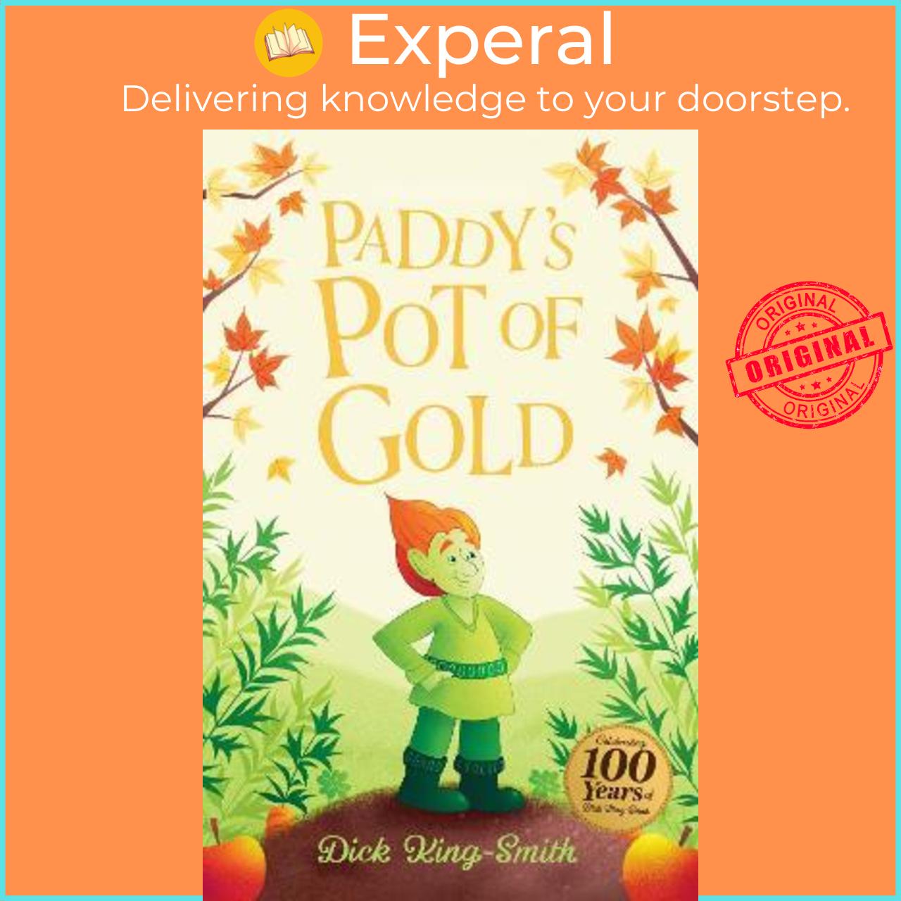 Sách - Dick King-Smith: Paddy's Pot of Gold by Dick King-Smith