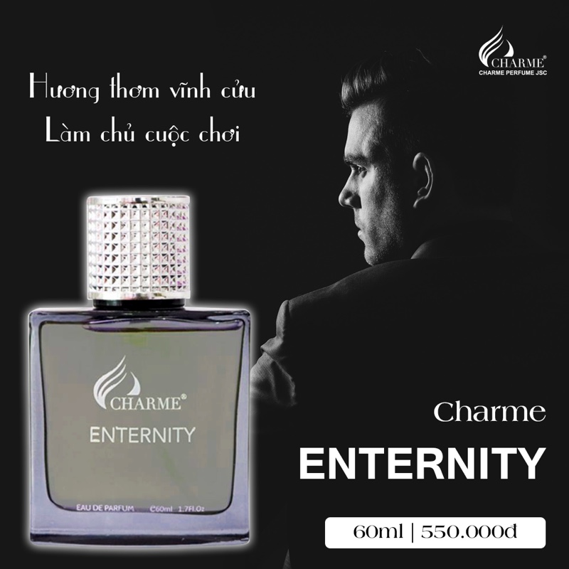 Nước hoa nam cao cấp, Charme Enternity, lưu hương lâu, hương thơm nam tính, mạnh mẽ, phù hợp phái mạnh, 60ml