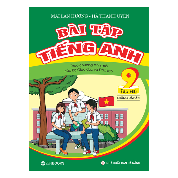 Bài Tập Tiếng Anh 9 (Tập 2) - Không Đáp Án (Theo Chương Trình Mới Của Bộ GD&amp;ĐT)