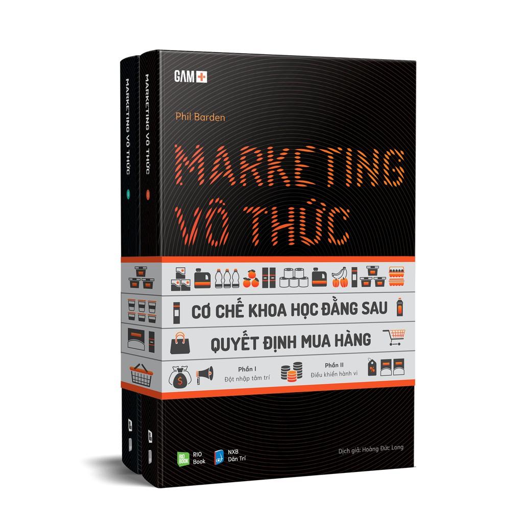 Marketing Vô Thức - Cơ Chế Khoa Học Đằng Sau Quyết Định Mua Hàng (Gồm 2 Phần)