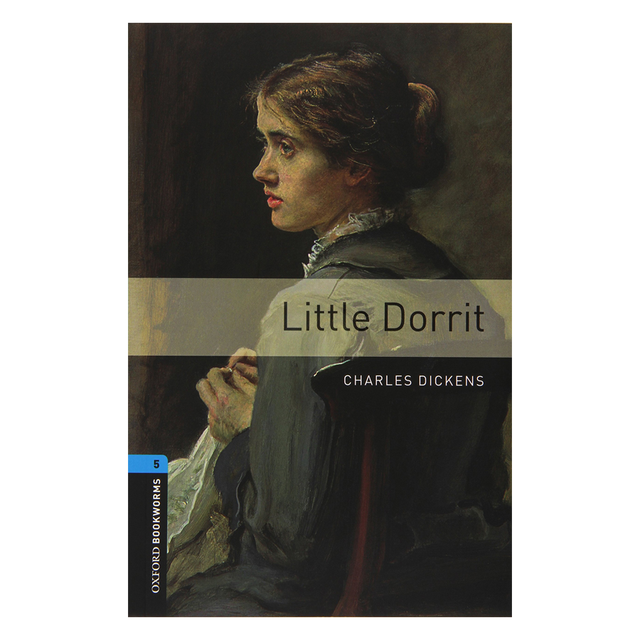 Oxford Bookworms Library (3 Ed.) 5: Little Dorrit Audio CD Pack