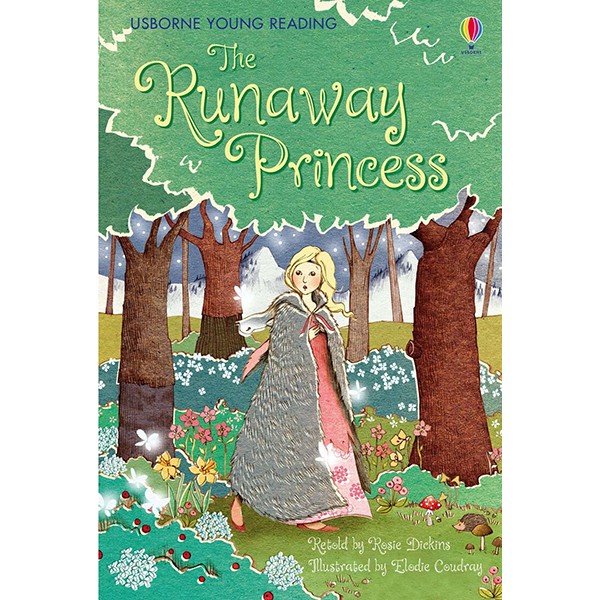 Usborne Young Reading Series One: The Runaway Princess