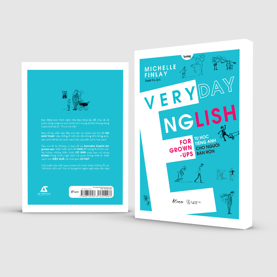 Everyday English for grown-ups
Tự học tiếng Anh cho người bận rộn