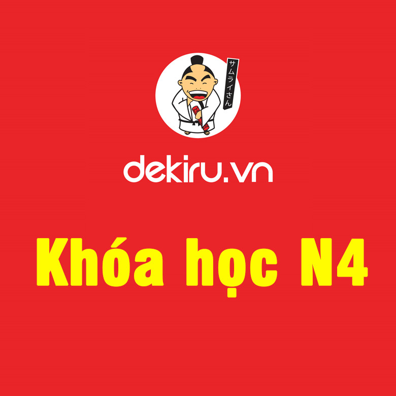 Tiếng Nhật online Dekiru N4
