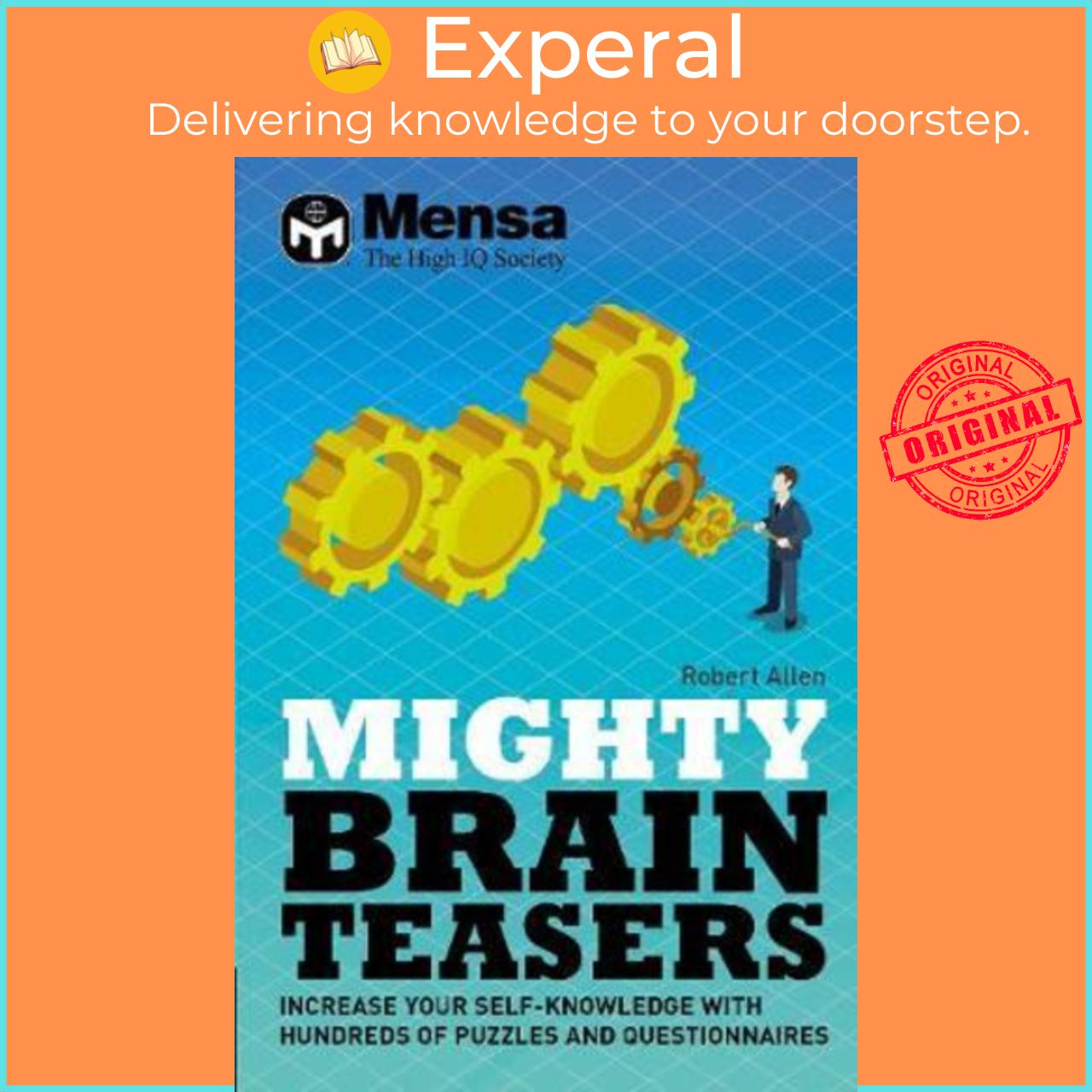 Sách - Mensa - Mighty Brain Teasers : Increase your self-knowledge with hundreds of by Mensa Ltd