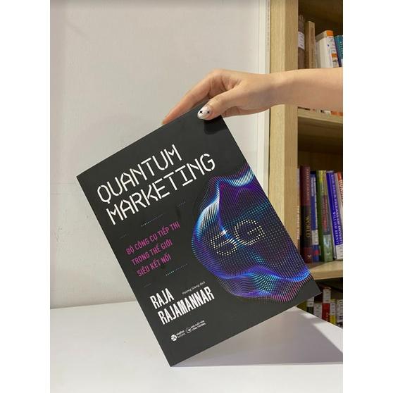 Sách Quantum Marketing - Bộ Công Cụ Tiếp Thị Trong Thế Giới Siêu Kết Nối - Alphabooks - BẢN QUYỀN