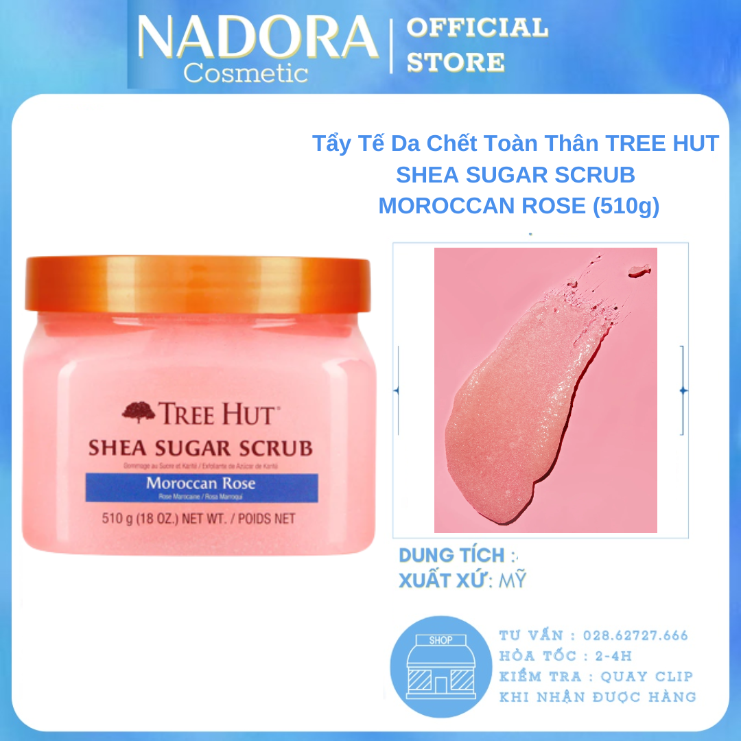 Tẩy Tế Da Chết Toàn Thân TREE HUT SHEA SUGAR SCRUB MOROCCAN ROSE (510g)