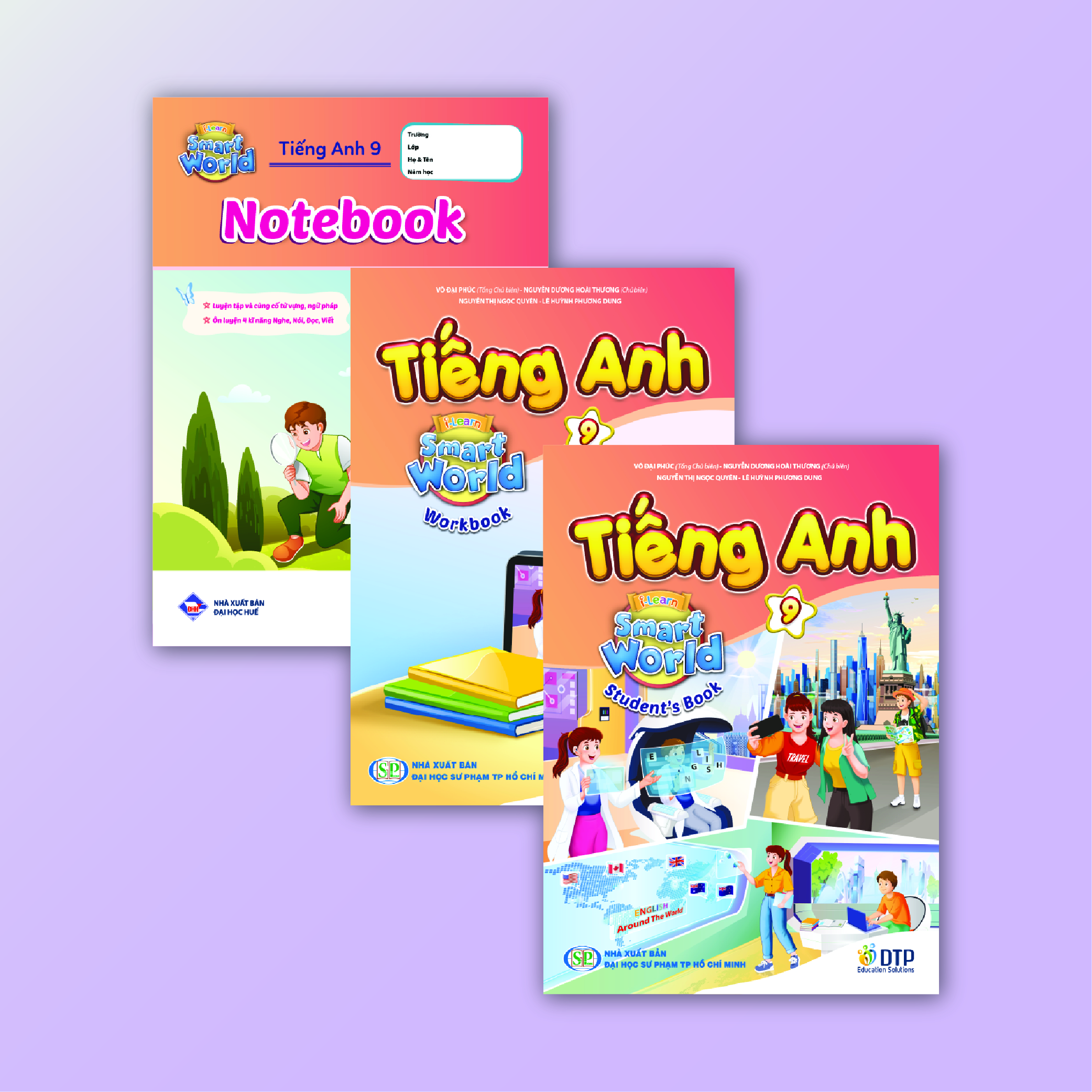 Tiếng Anh 9 i-Learn Smart World - Trọn bộ (Sách học sinh, Sách bài tập, Notebook)