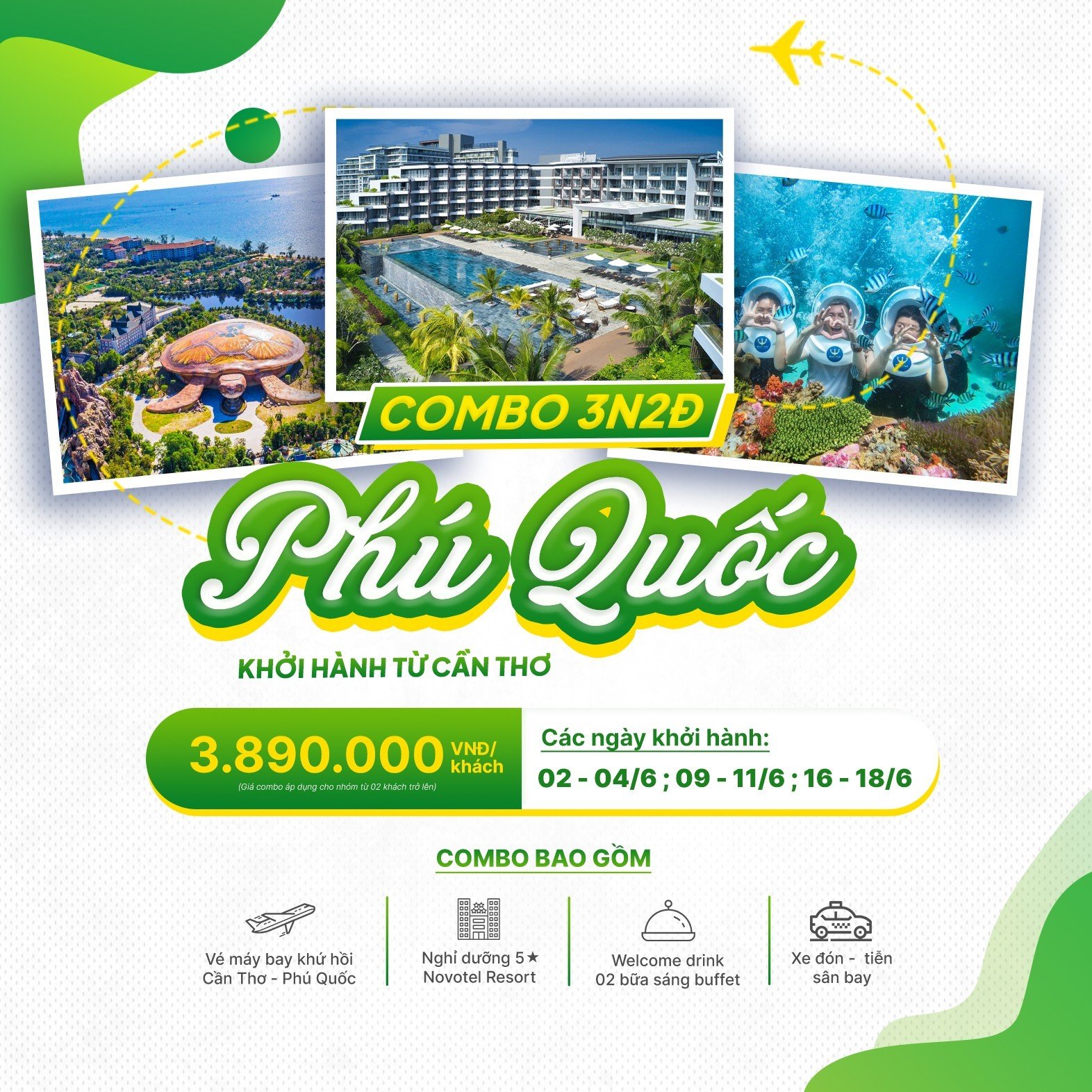 COMBO THÁNG 6 PHÚ QUỐC 3N2Đ - KHỞI HÀNH TỪ CẦN THƠ