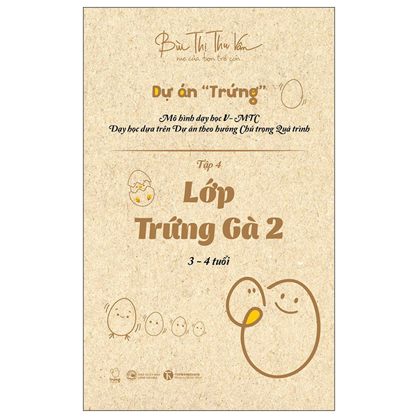 Dự Án Trứng - Tập 4: Lớp Trứng Gà 2 (3-4 tuổi)