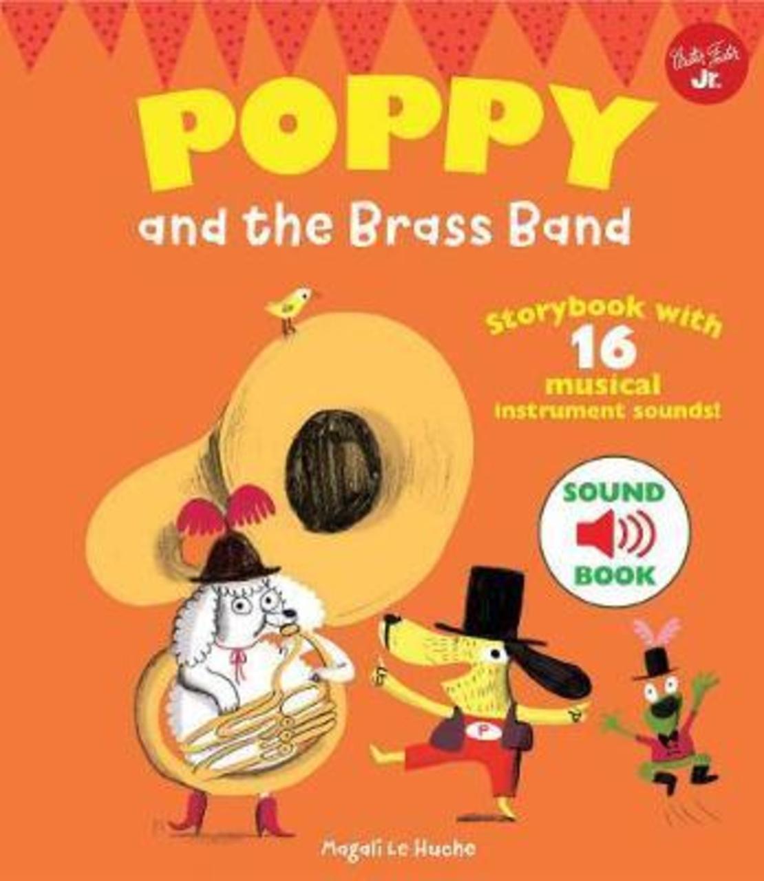 Sách - Poppy and the Brass Band : With 16 musical instrument sounds! by Magali Le Huche