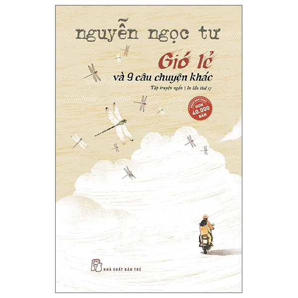 Gió Lẻ Và 9 Câu Chuyện Khác (Tái Bản 2017)