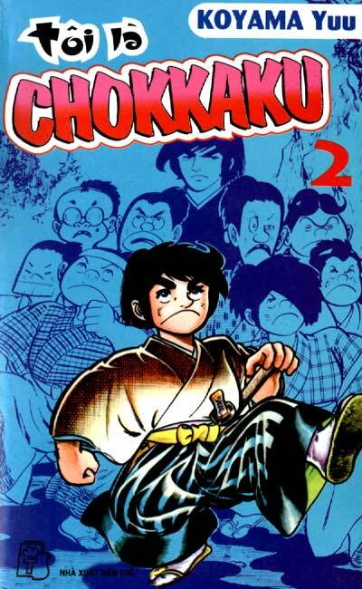 kiếm sĩ góc vuông - chokkaku chapter 2 1
