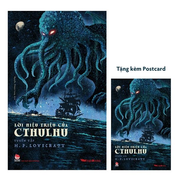 Lời Hiệu Triệu Của Cthulhu (Tuyển Tập H.P. Lovecraft) - Tặng Kèm Postcard