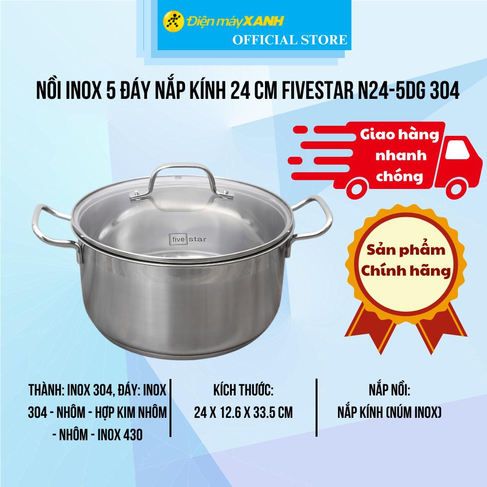 Nồi inox 5 đáy nắp kính 24 cm Fivestar N24-5DG 304 - Hàng Chính Hãng