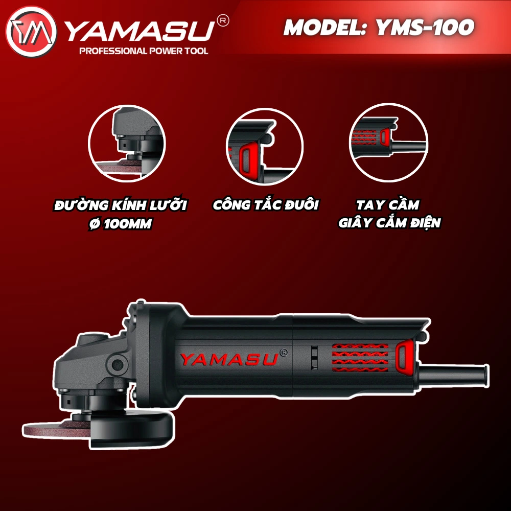 MÁY MÀI GÓC TAY NGẮN  900W 100MM CÔNG TẮC ĐUÔI YMS-100 YAMASU - HÀNG CHÍNH HÃNG