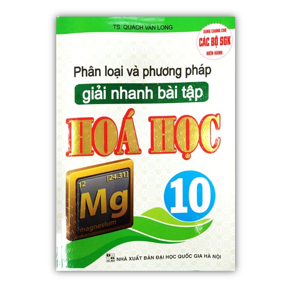 Phân Loại Và Phương Pháp Giải Nhanh Bài Tập Hóa Học 10 - HA