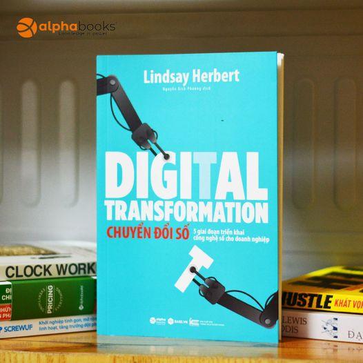 Digital Transformation - Chuyển Đổi Số - Bản Quyền