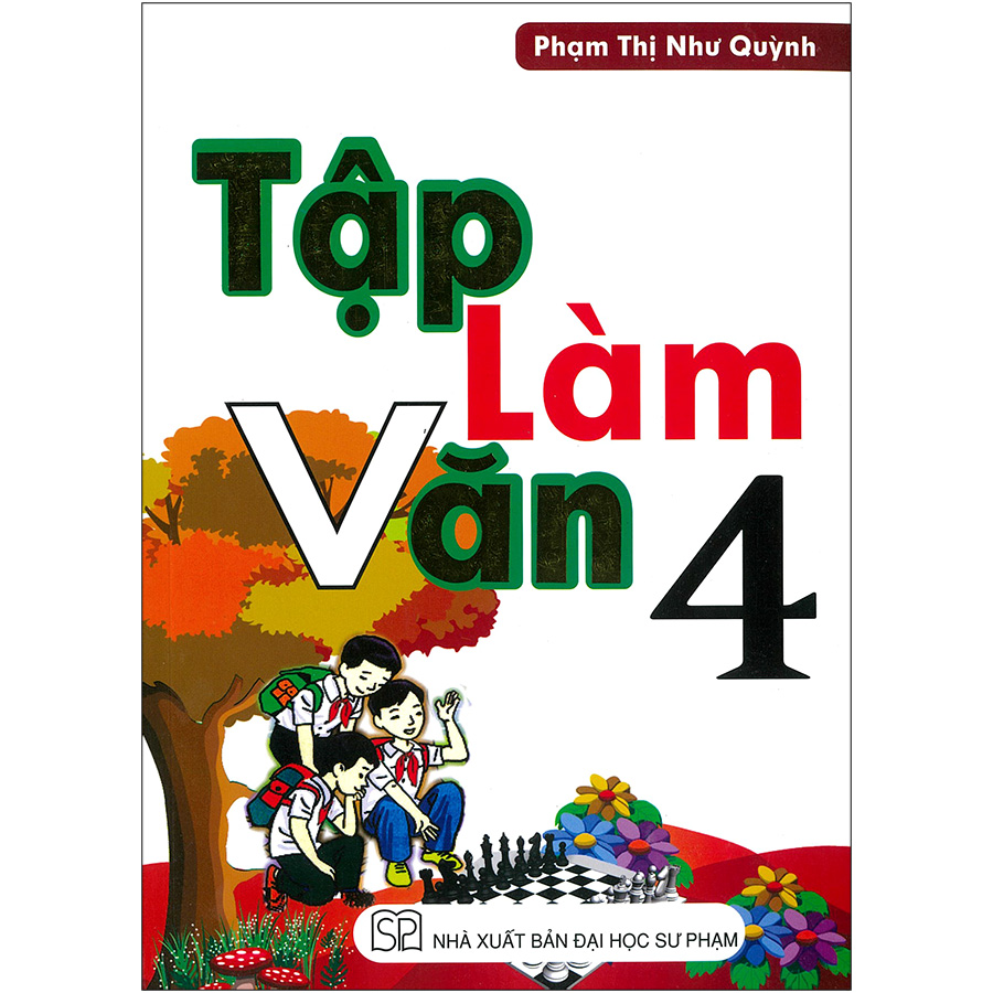 Tập Làm Văn 4 (Tái bản 2020)