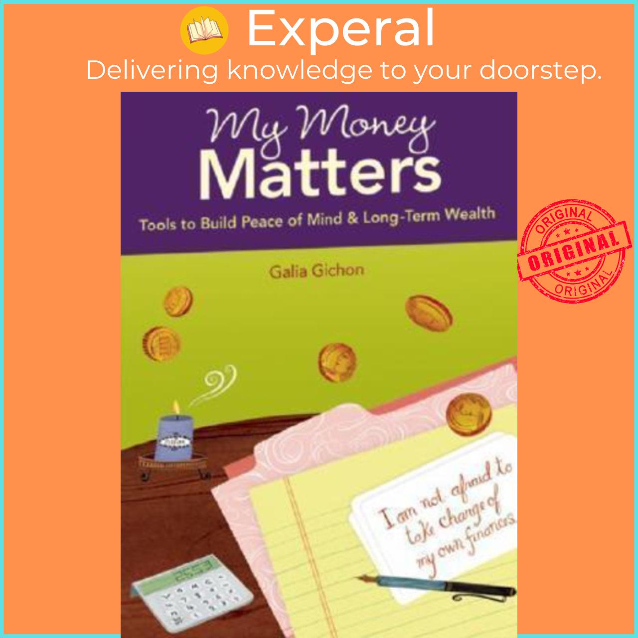 Sách - My Money Matters : Tools to Build Peace of Mind & Long-Term We by Galia Gichon Anne Smith