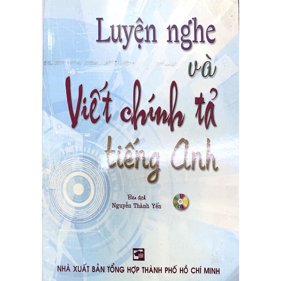 Sách - Luyện Nghe Và Viết Chính Tả Tiếng Anh - Nhân Trí Việt