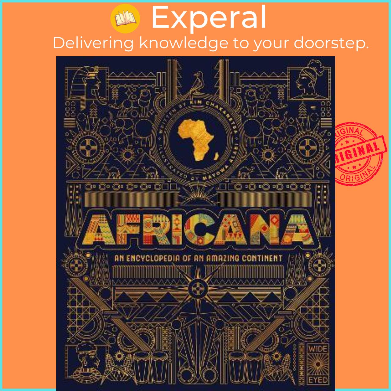 Sách - Africana : An encyclopedia of an amazing continent by Kim Chakanetsa,Mayowa Alabi