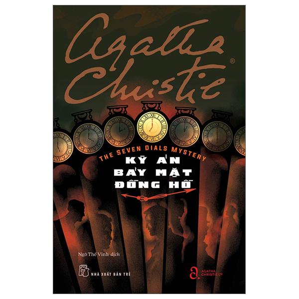 Sách - The Seven Dials Mystery - Kỳ Án Bảy Mặt Đồng Hồ