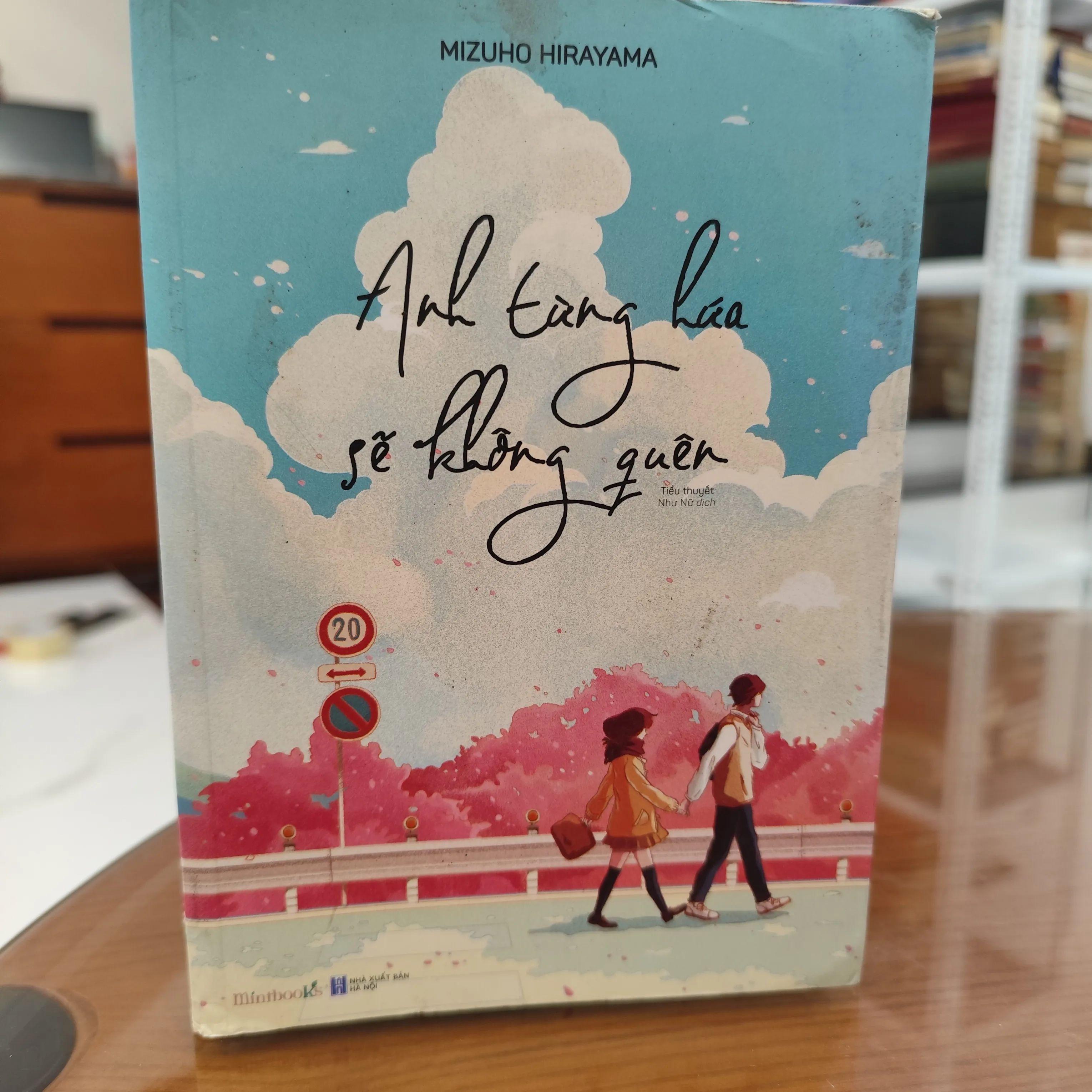 Anh từng hứa sẽ không quên