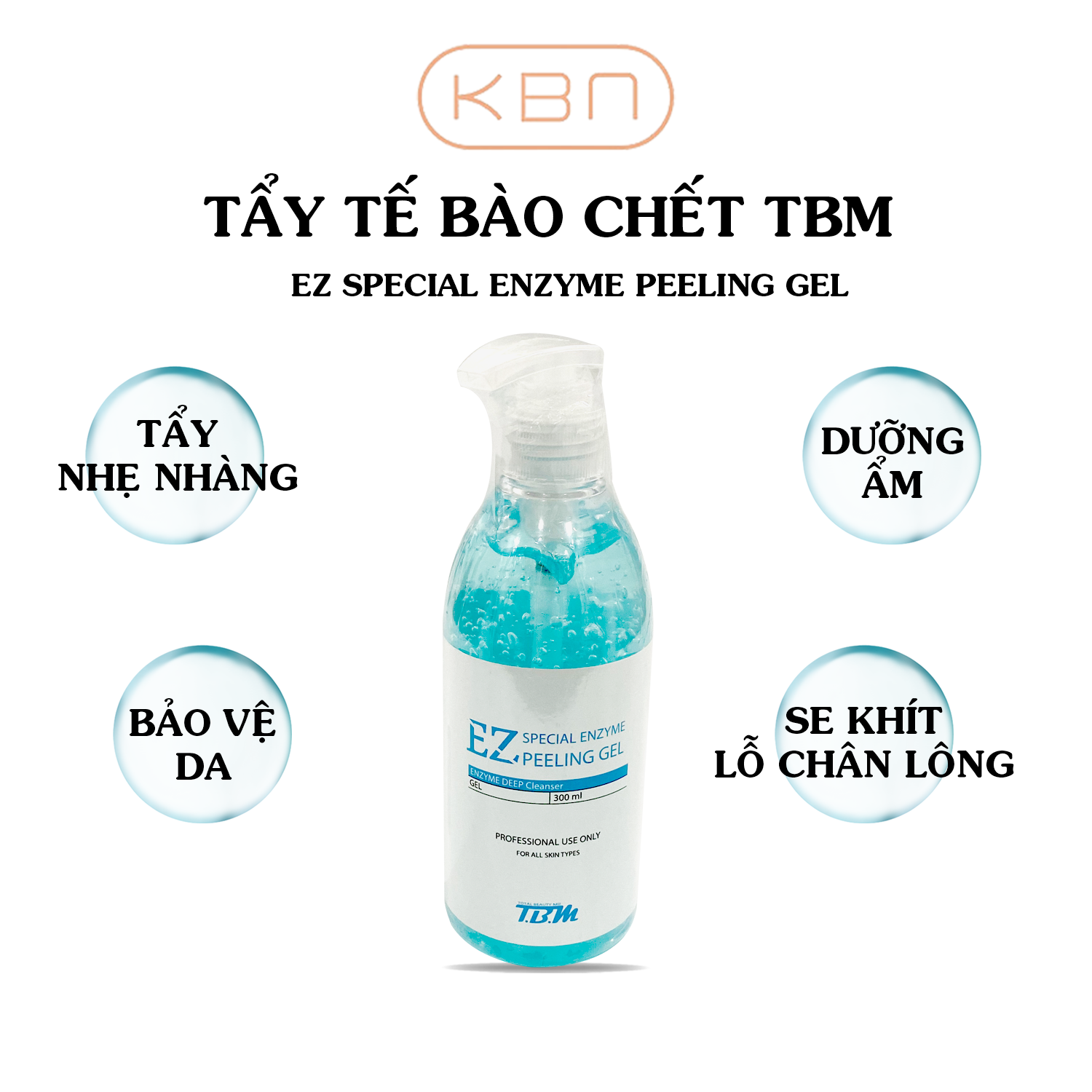 Gel Tẩy Tế Bào Chết Ez Peeling TBM (300ml)  (Hàng Chính Hãng)