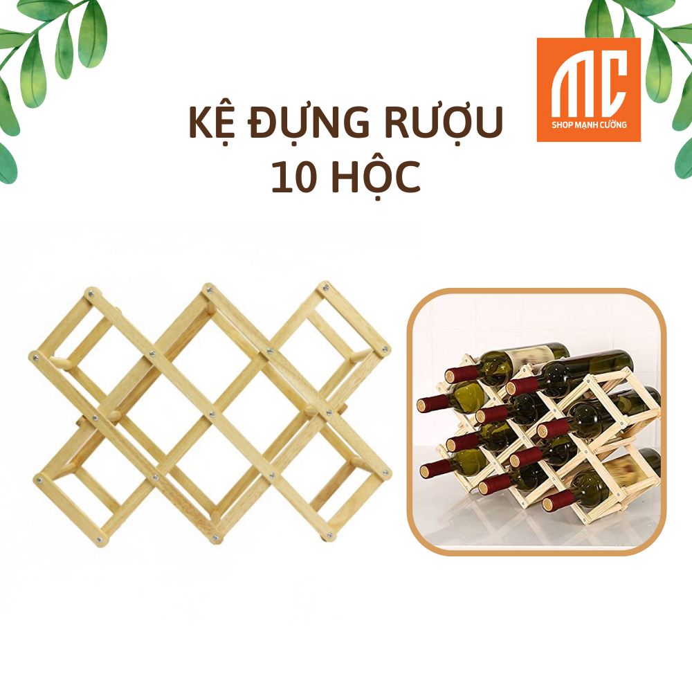 40401 | Kệ đựng rượu vang bằng gỗ xếp gọn 10 hộc trưng bày phòng khách, phòng tiệc shop Mạnh Cường