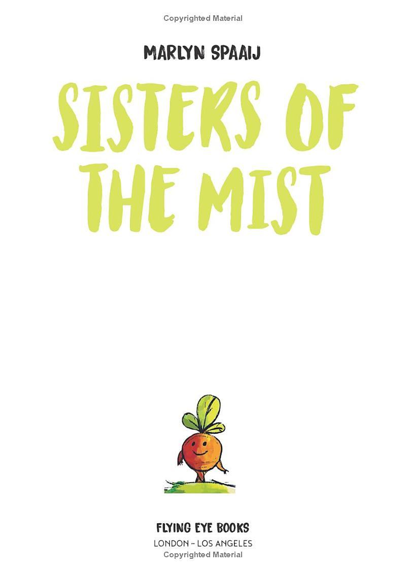 Sisters Of The Mist