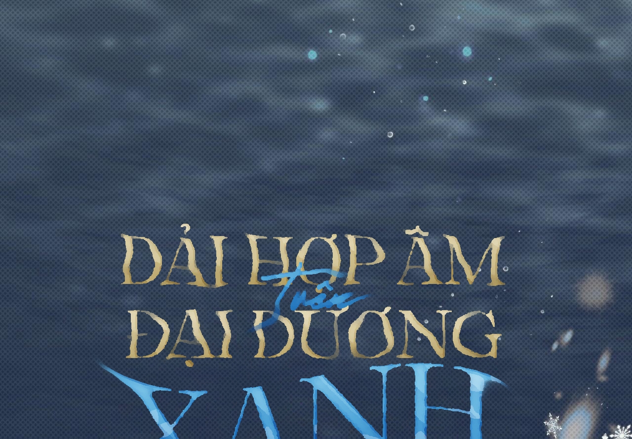 dải hợp âm trên đại dương xanh chapter 35 5