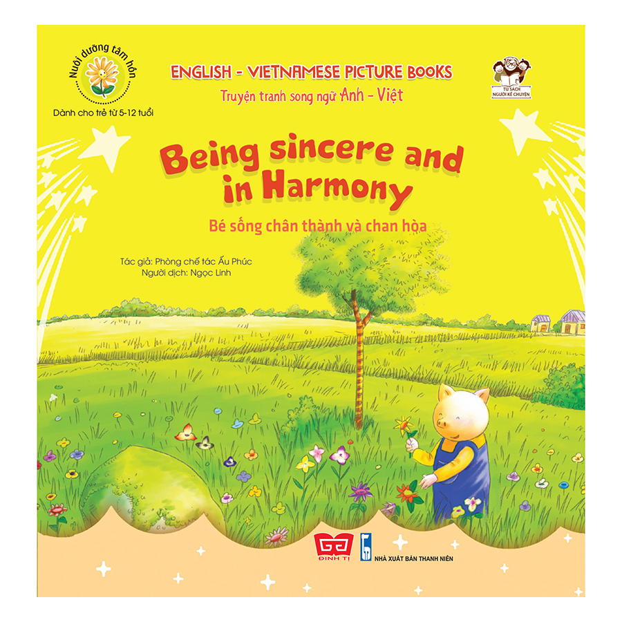 Truyện tranh SN Anh - Việt - Bé sống chân thành và chan hòa (Being sincere and In harmony)