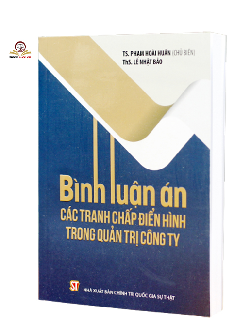 Bình Luận Án Các Tranh Chấp Điển Hình Trong Quản Trị Công Ty