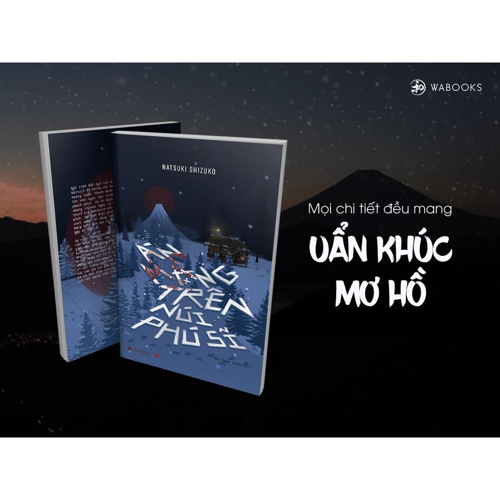 Án mạng trên núi Phú Sĩ Tiểu thuyết trinh thám Nhật Bản - Bản Quyền